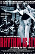 Watch Rhythm Is It! 123moviesFree