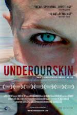 Watch Under Our Skin 123moviesFree
