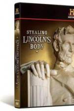 Watch Stealing Lincoln's Body 123moviesFree