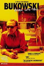 Watch Bukowski Born into This 123moviesFree