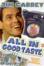 Watch All in Good Taste 123moviesFree