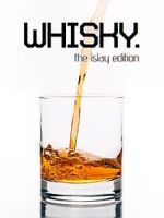 Watch Whisky - The Islay Edition 123moviesFree