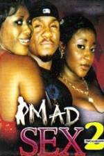 Watch Mad Sex 2 123moviesFree