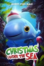 Watch Christmas Under the Sea 123moviesFree