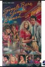 Watch Single Bars, Single Women 123moviesFree