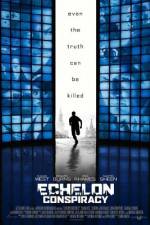 Watch Echelon Conspiracy 123moviesFree