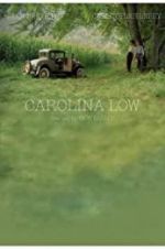 Watch Carolina Low 123moviesFree