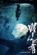Watch Our Time Will Come 123moviesFree