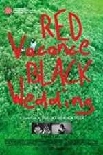 Watch Red Vacance Black Wedding 123moviesFree