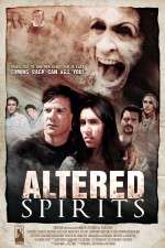 Watch Altered Spirits 123moviesFree