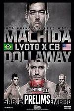 Watch UFC Fight Night 58: Machida vs. Dollaway Prelims 123moviesFree