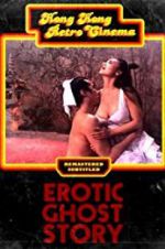 Watch Erotic Ghost Story 123moviesFree