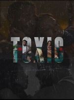 Watch You Toxic AF 123moviesFree