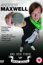 Watch Andrew Maxwell One Inch Punch 123moviesFree