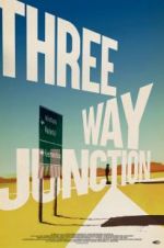 Watch 3 Way Junction 123moviesFree