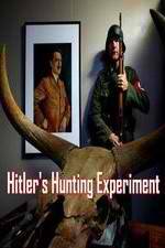 Watch Hitler's Hunting Experiment 123moviesFree