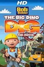 Watch Bob the Builder: Big Dino Dig 123moviesFree