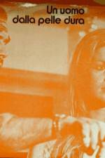 Watch Un uomo dalla pelle dura 123moviesFree