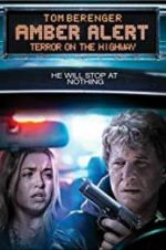 Watch Amber Alert: Terror on the Highway 123moviesFree