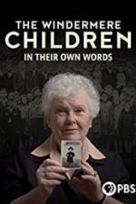 Watch The Windermere Children: In Their Own Words 123moviesFree