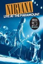 Watch Nirvana Live at the Paramount 123moviesFree