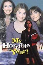 Watch My Horrible Year 123moviesFree