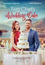 Watch Two Chefs and a Wedding Cake 123moviesFree