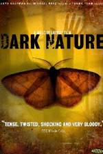Watch Dark Nature 123moviesFree