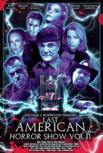 Watch Last American Horror Show: Volume II 123moviesFree