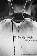 Watch On Tender Hooks 123moviesFree