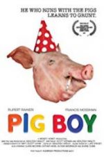 Watch Pig Boy 123moviesFree