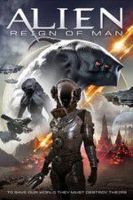 Watch Alien Reign of Man 123moviesFree