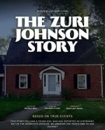 Watch The Zuri Johnson Story 123moviesFree