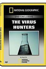 Watch National Geographic: The Virus Hunters 123moviesFree