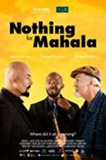 Watch Nothing for Mahala 123moviesFree