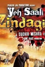 Watch Yeh Saali Zindagi 123moviesFree