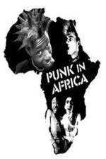 Watch Punk in Africa 123moviesFree
