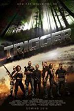 Watch Trigger 123moviesFree