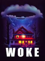 Watch Woke 123moviesFree