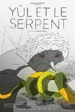 Watch Yul et le serpent (Short 2015) 123moviesFree