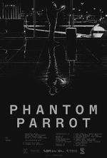Watch Phantom Parrot 123moviesFree