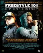 Watch Freestyle 101: Hip Hop History 123moviesFree