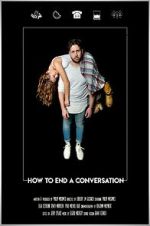 Watch How to End A Conversation (Short 2021) 123moviesFree