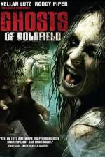 Watch Ghosts of Goldfield 123moviesFree