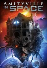 Watch Amityville in Space 123moviesFree
