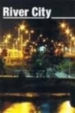 Watch River City 123moviesFree