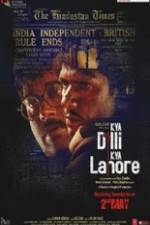 Watch Kya Dilli Kya Lahore 123moviesFree