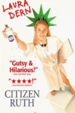 Watch Citizen Ruth 123moviesFree