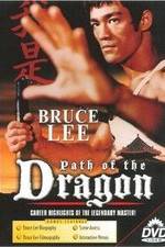 Watch The Path of the Dragon 123moviesFree