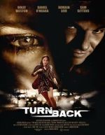 Watch Turn Back 123moviesFree